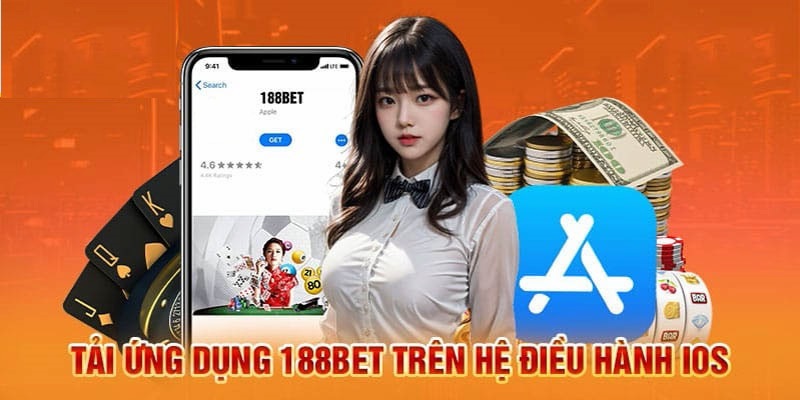 Hướng dẫn download ứng dụng 188Bet trên hệ điều hành IOS